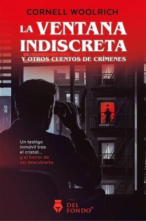 La ventana indiscreta y otros cuentos de crímenes