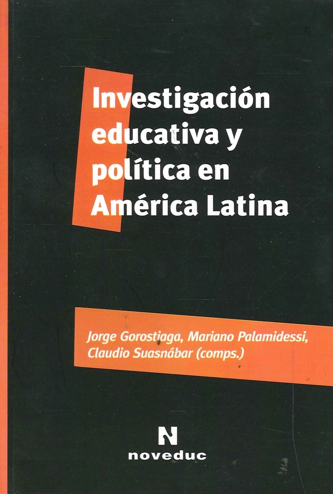 Investigacion educativa y politica en America Latina