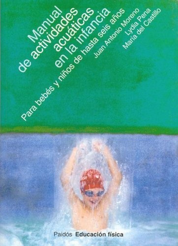 Manual de actividades acuaticas en la infanc