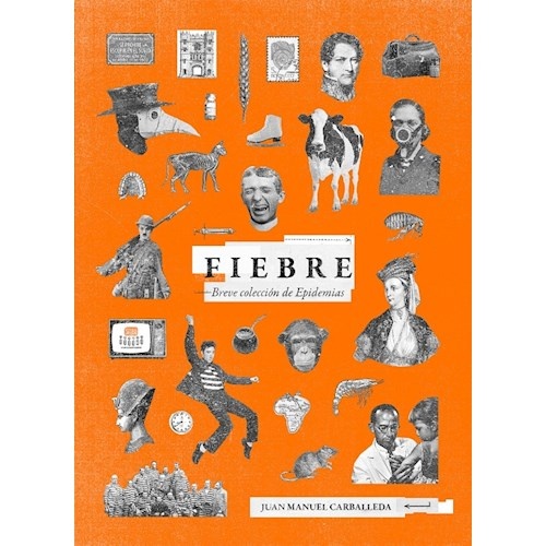 Fiebre: Breve colección de epidemias