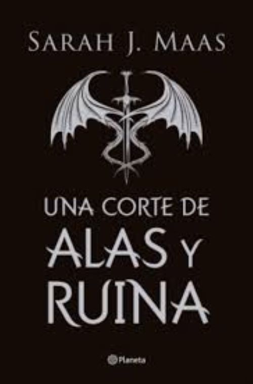 Una corte de alas y ruina