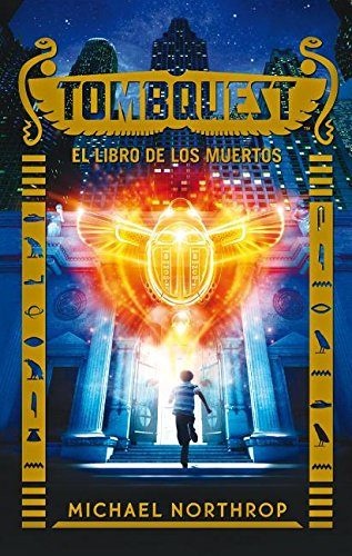 Tombquest 1. El libro de los muertos