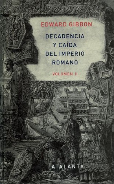 Decadencia y caida del imperio romano Vol II