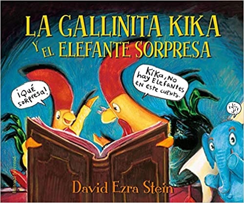 La Gallinita Kika Y El Elefante Sopresa