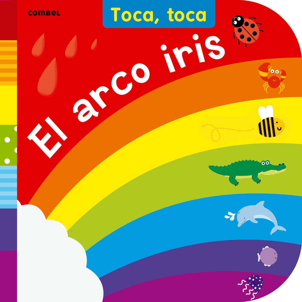 Arco iris, El. Toca toca