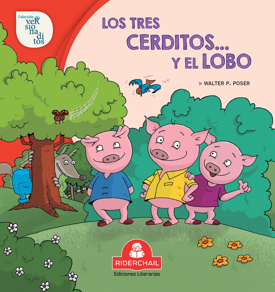 Los tres Cerditos... y el lobo