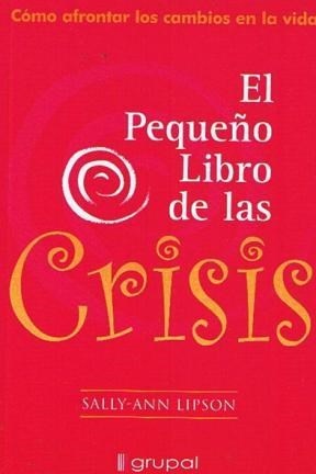 El ** Pequeño Libro De Las Crisis