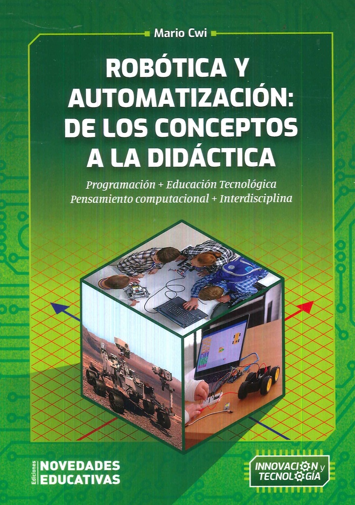 Robotica y automatizacion: De los conceptos a la didactica