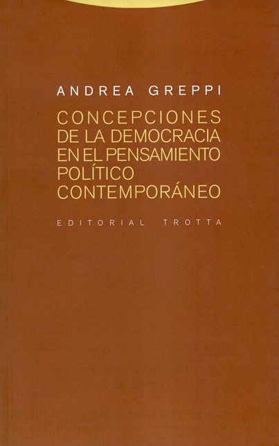 Concepciones de la democracia en el pensamiento político contemporáneo