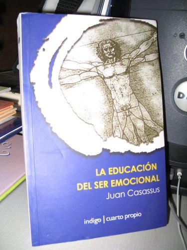 La Educacion del ser emocional