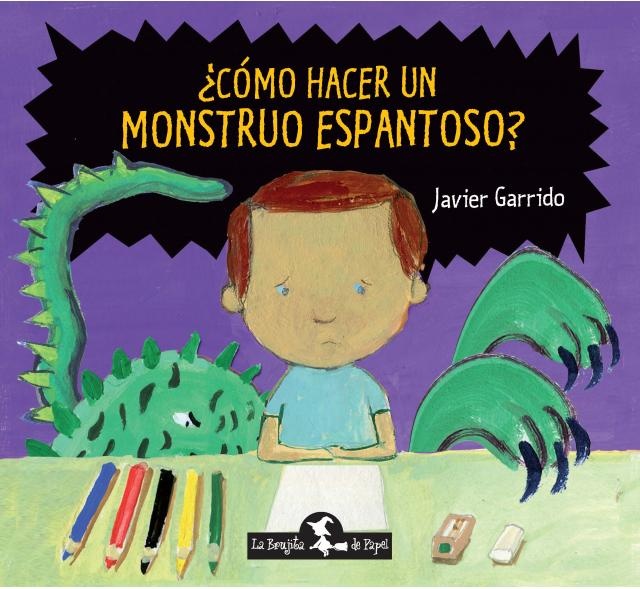 Cómo hacer un monstruo espantoso?