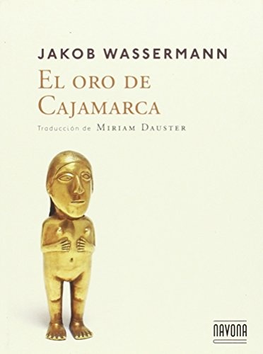 El Oro de Cajamarca
