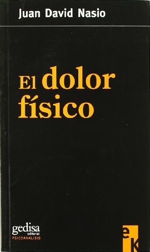 El Dolor fisico