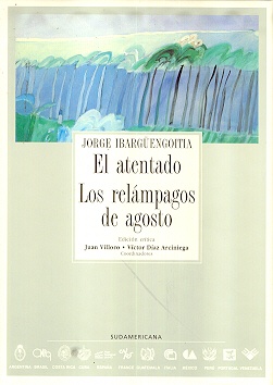 Atentado, el - Los relampagos de agosto