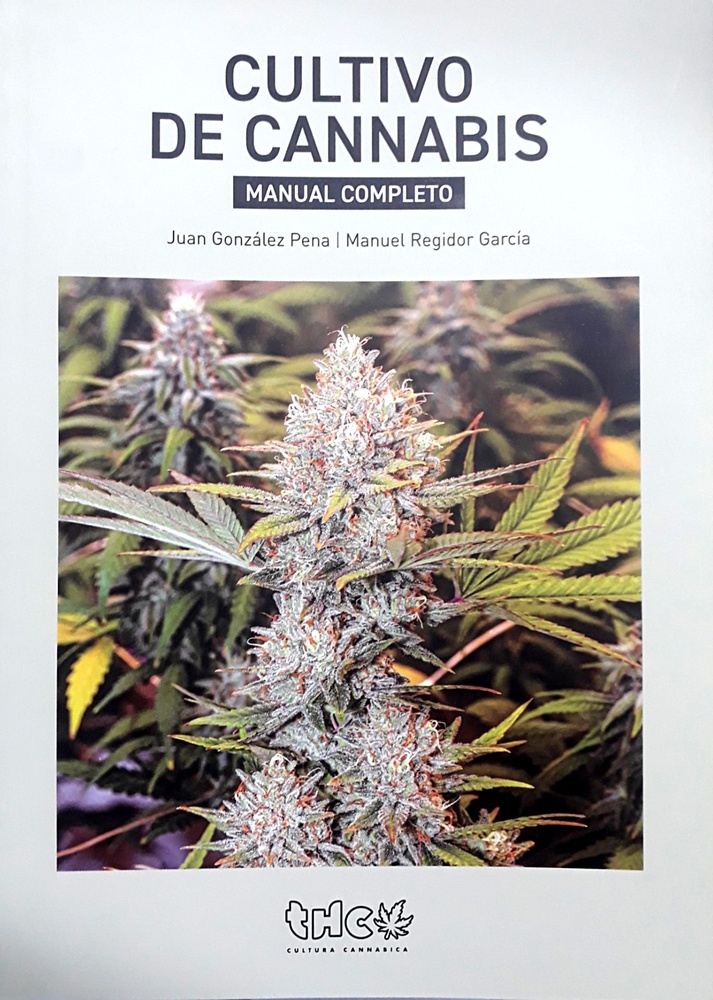 Cultivo de Cannabis: Manual completo