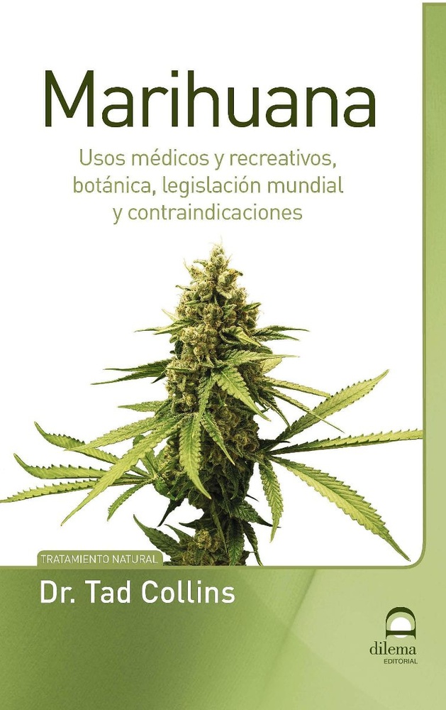 Marihuana : Usos medicos y recreativos