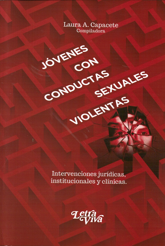 Jovenes con conductas sexuales violentas