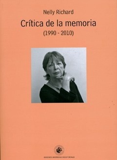 Critica de la memoria (1990-2010)