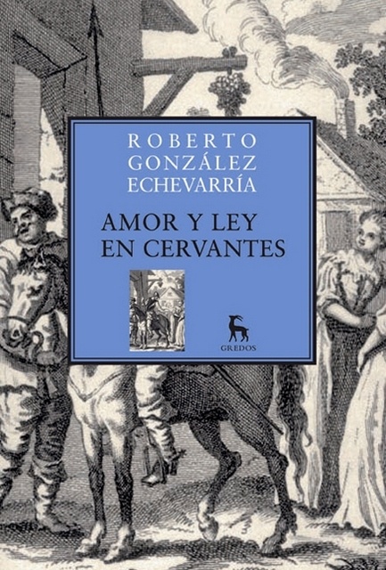 Amor y ley en Cervantes