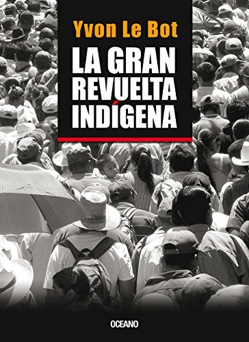 La Gran Revuelta Indigena