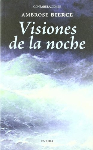 Visiones de la noche