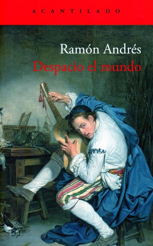 Despacio el mundo