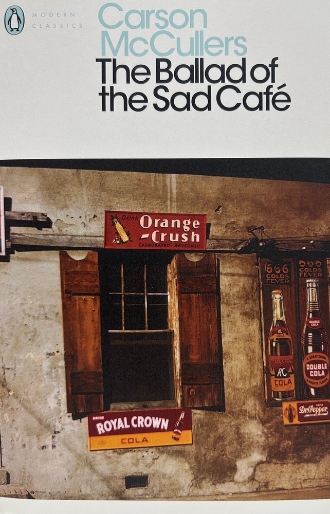 The Ballad of the Sad Cafe