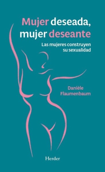Mujer deseada, mujer deseante