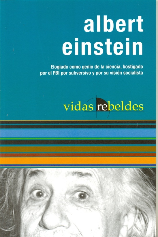Vidas Rebeldes: Albert Einstein