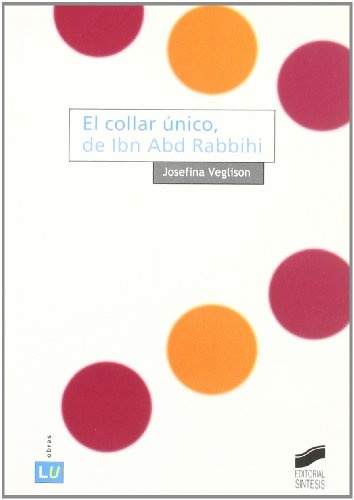 El collar único, de Ibn Abd Rabbihi