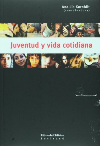 Juventud y vida cotidiana
