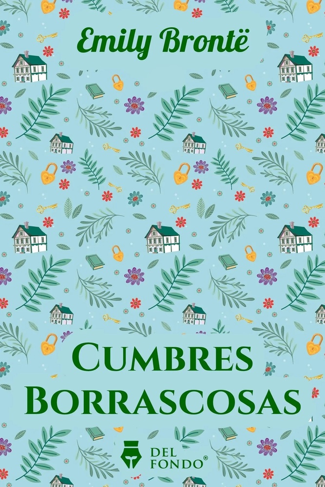Cumbres Borrascosas (Ilustrado)