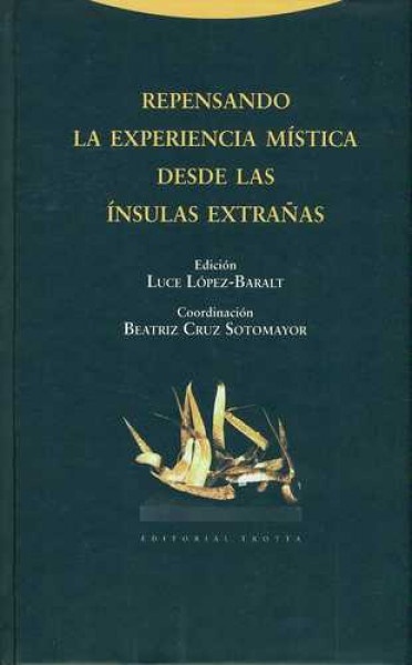 Repensando la experiencia mistica desde las insulas extrañas