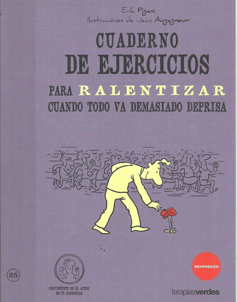 Cuaderno de ejercicios para ralentizar cuando todo va demasiado deprisa