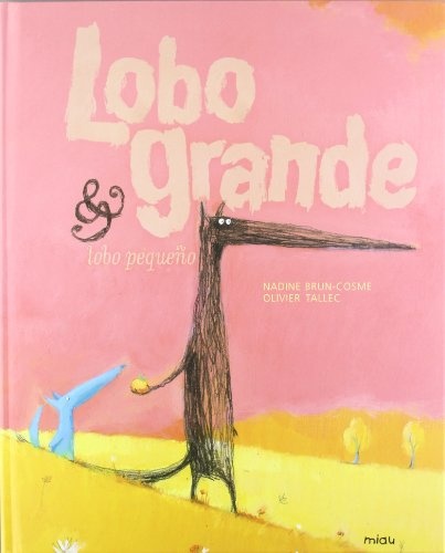 Lobo grande y lobo pequeño