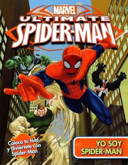 Yo Soy Spiderman - Ultimate Spiderman