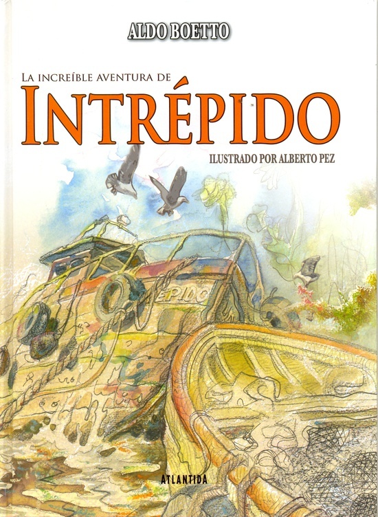 La Increible aventura de Intrepido
