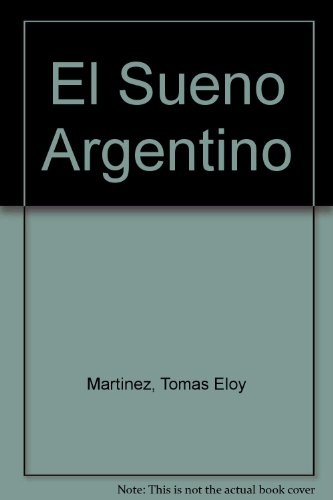 El Sueño argentino