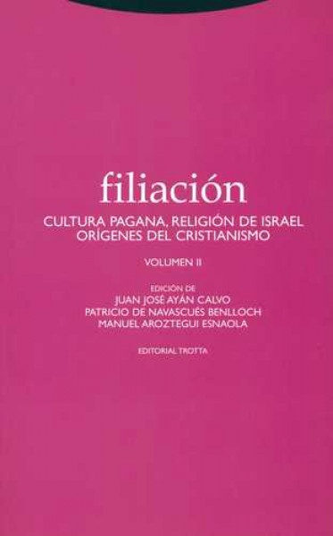 filiacion. Volumen II