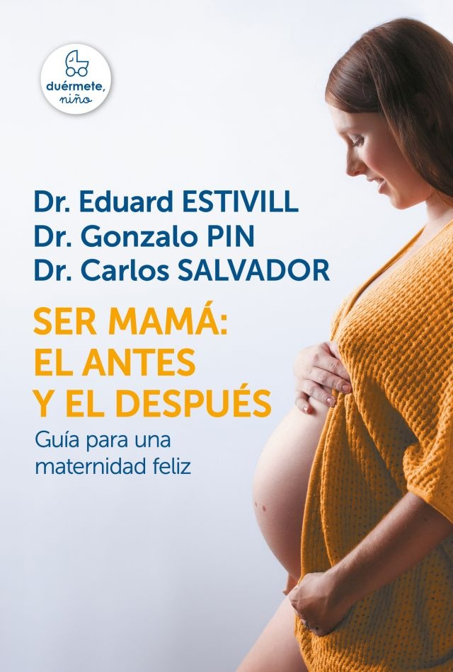 Ser mama: el antes y el despues