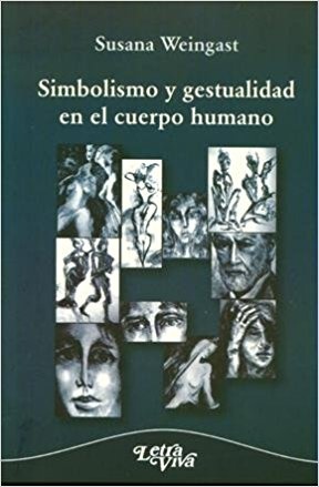 Simbolismo y gestualidad en el cuerpo humano