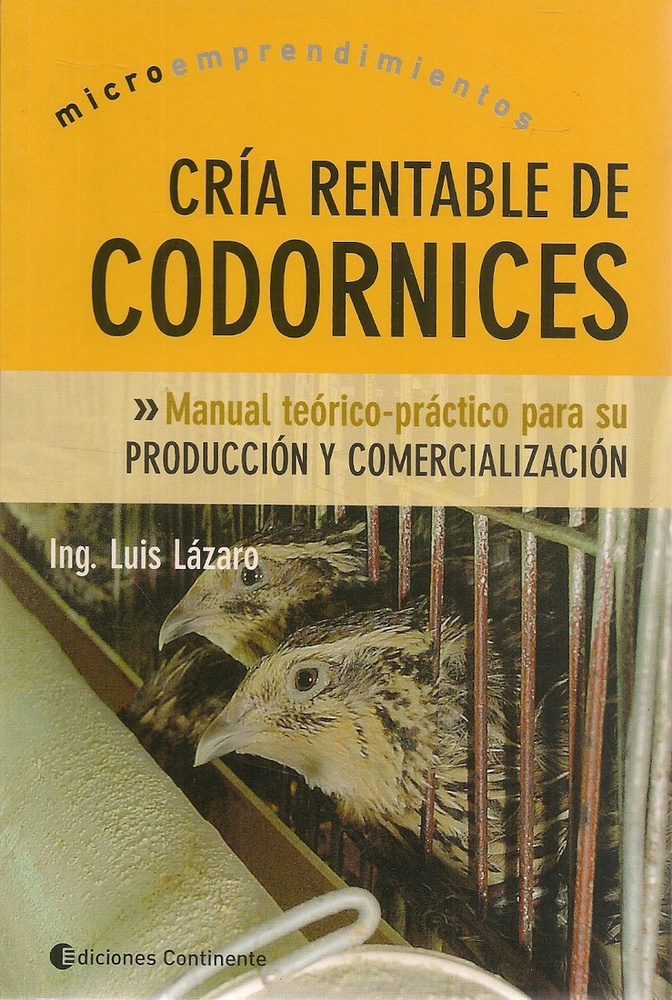 Cria rentable de codornices. Microemprendimientos
