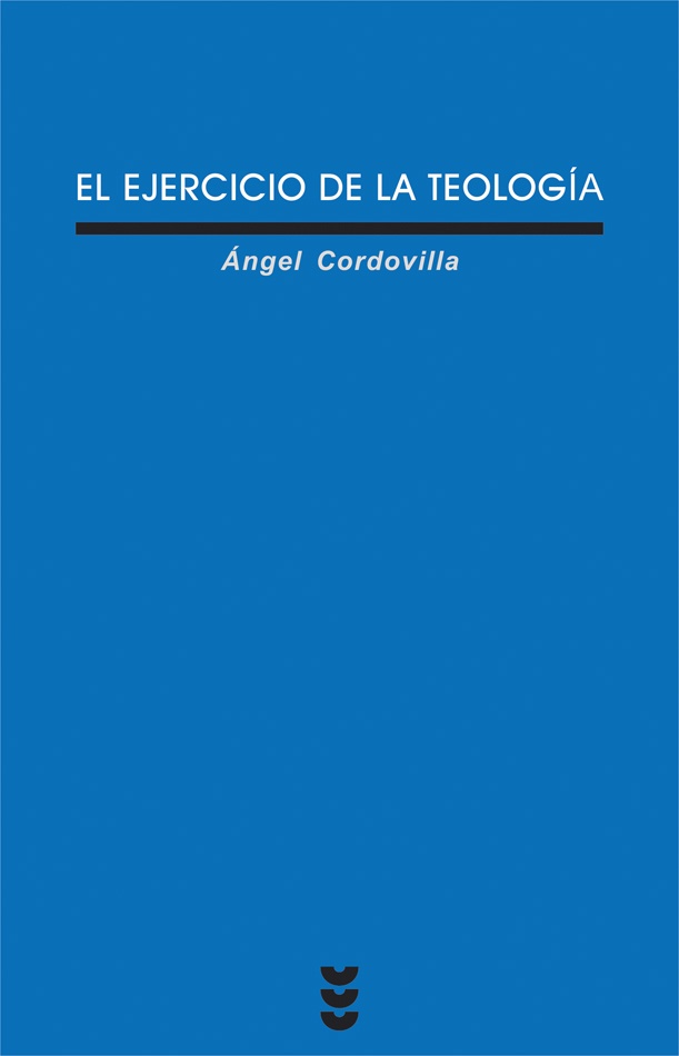 el ejercicio de la teologia