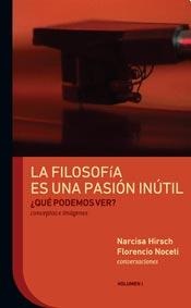 La Filosofia es una pasion inutil