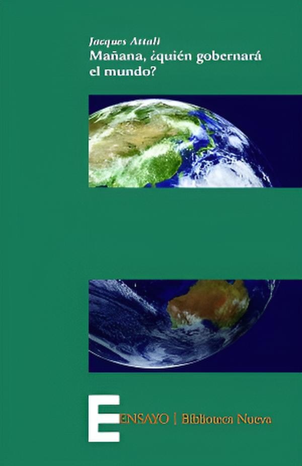 Mañana ¿quien gobernara el mundo?