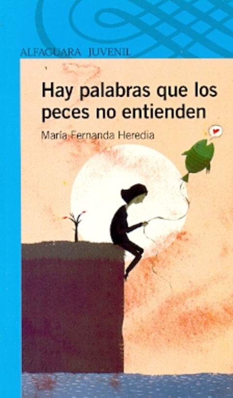 Hay palabras que los peces no entienden