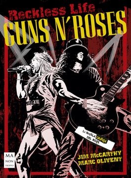Guns N Roses: Reckless life