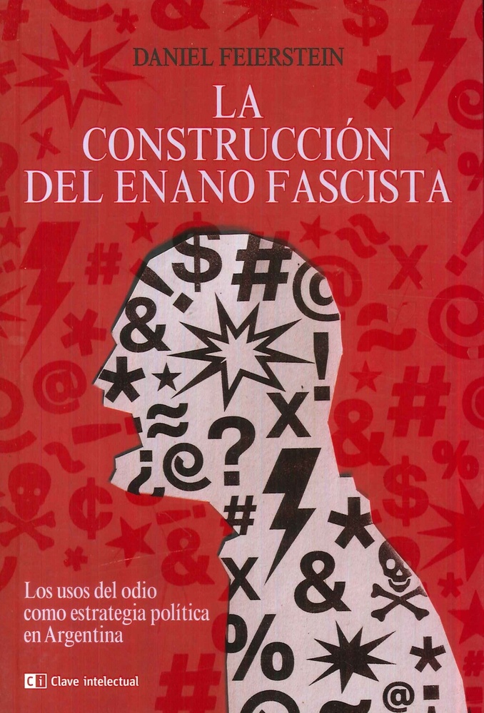 La construcción del enano fascista
