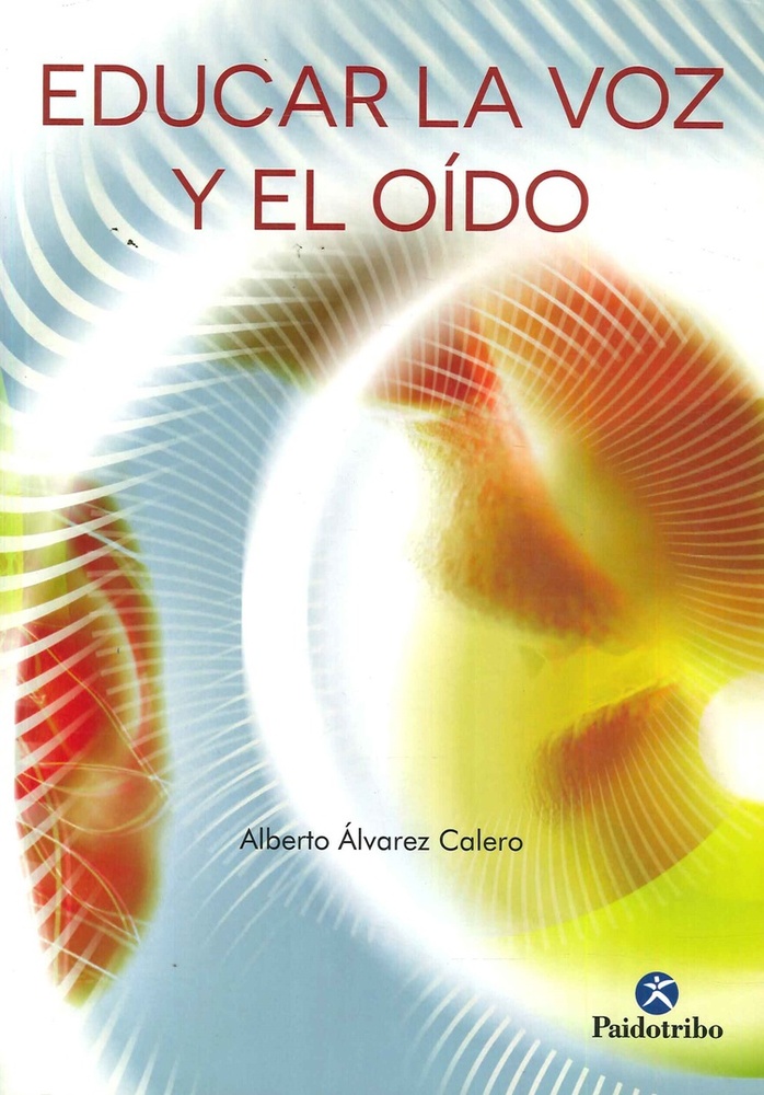 Educar La Voz Y El Oido