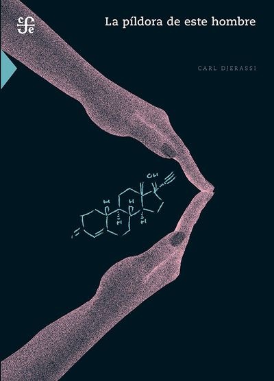 La Pildora de este hombre. reflexiones en torno al 50 aniversario de la píldora